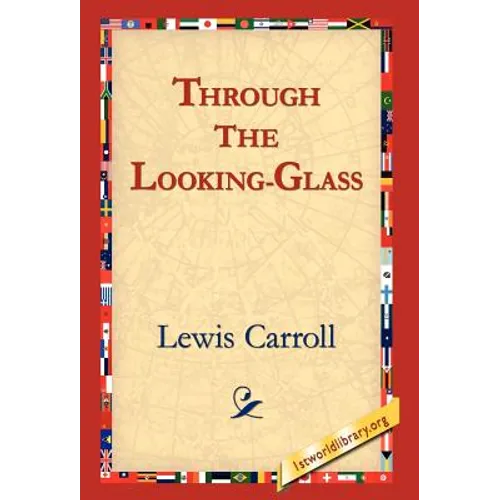 Through the Looking-Glass - Hardcover