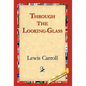 Through the Looking-Glass - Hardcover