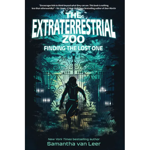 The Extraterrestrial Zoo 1: Finding the Lost One - Hardcover
