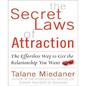 The Secret Laws of Attraction: The Effortless Way to Get the Relationship You Want - Paperback
