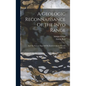 A Geologic Reconnaissance Of The Inyo Range: And The Eastern Slope Of The Southern Sierra Nevada, California - Hardcover