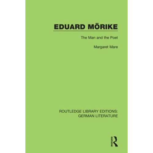 Eduard Mörike: The Man and the Poet - Paperback