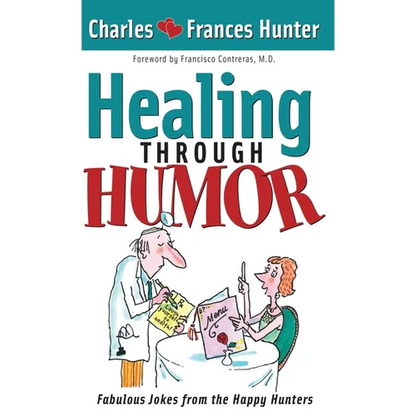Healing Through Humor - Hardcover