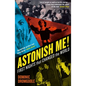 Astonish Me! - Paperback