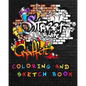 Street Life Grafiti Coloring And Sketch Book: Urban Modern Artistic Expression Drawing Sketchbook Doodle Pad For Street Art Design - Paperback
