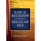 Law and Religion in a Secular Age - Hardcover