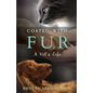 Coated with Fur: A Vet's Life - Paperback
