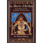Le Morte d'Arthur: King Arthur and the Knights of the Round Table - Leather