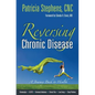 Reversing Chronic Disease: A Journey Back to Health - Paperback