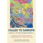 Called to Sankofa: Leading In, Through and Beyond Disaster-A Narrative Account of African Americans Leading Education in Post-Katrina New Orleans - Paperback
