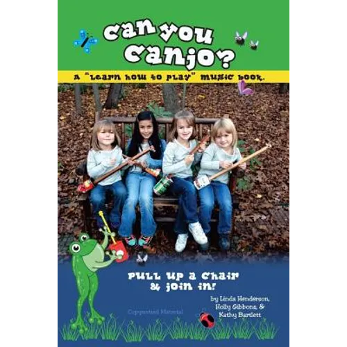 Can You Canjo?: Learn How to Play - Paperback