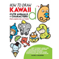 How to Draw Kawaii Cute Animals + Characters from Lowercase Letters: Easy to Draw Anime and Manga Drawing for Kids: Cartooning for Kids + Learning How - Paperback