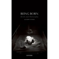 Being Born: Birth and Philosophy - Paperback