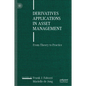 Derivatives Applications in Asset Management: From Theory to Practice - Hardcover