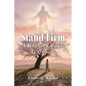 Stand Firm: A Breast Cancer Testimony - Paperback
