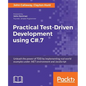 Practical Test-Driven Development using C# 7 - Paperback
