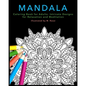 Mandala Coloring Book for Adults: Intricate Designs for Relaxation and Meditation - Paperback