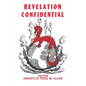 Revelation Confidential - Paperback