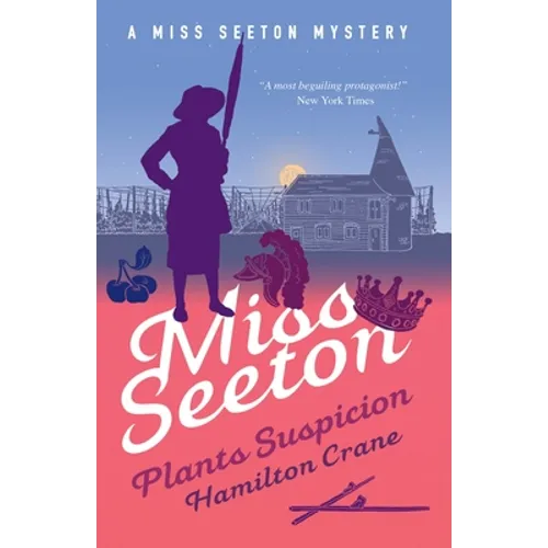 Miss Seeton Plants Suspicion - Paperback