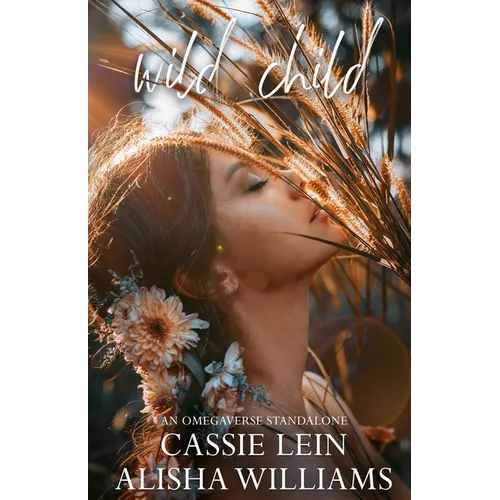 Wild Child: An Age Gap Omegaverse - Paperback