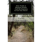 How to be a Shaman Healer And the Journeys to Get You There! - Paperback