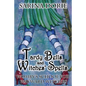 Tardy Bells and Witches' Spells: A Cozy Witch Mystery - Paperback