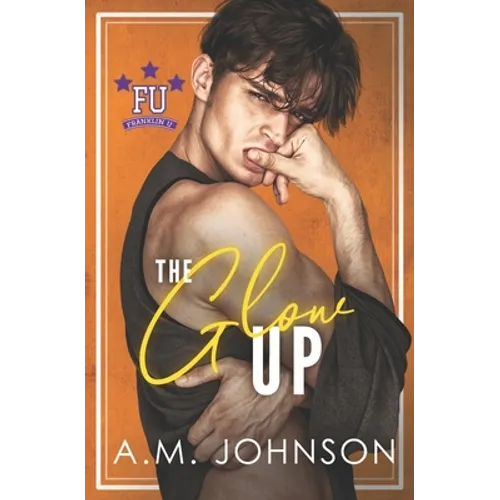 The Glow Up - Paperback