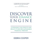 Discover Your Finance Engine: Leveraging Cash Profits and Wealth to Secure Sustainable Financial Freedom - Hardcover