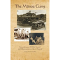 The Manoa Gang: Remembrances of Old Hawaii and Observations on Life in General - Paperback