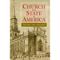 Church and State in America: The First Two Centuries - Paperback