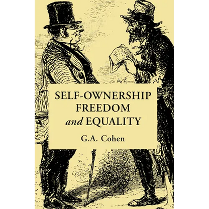 Self-Ownership, Freedom, and Equality - Paperback