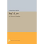 Say's Law: An Historical Analysis - Paperback