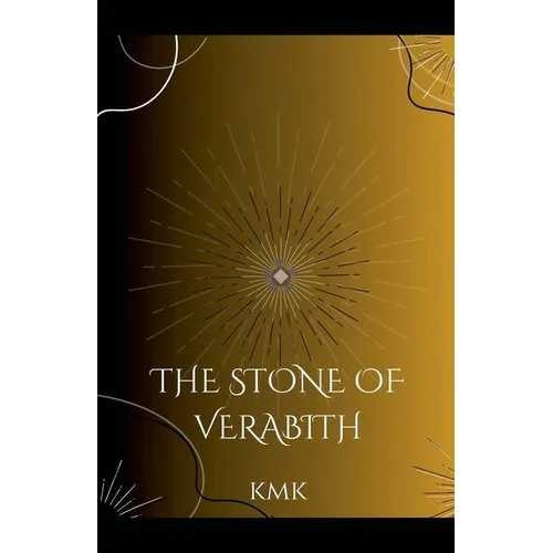 The Stone of Verabith - Paperback