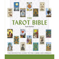The Tarot Bible: The Definitive Guide to the Cards and Spreads - Paperback