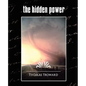 The Hidden Power (New Edition) - Paperback