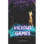 Vicious Games: A Dark Taboo Stepbrothers Reverse Harem Romance (The Lies We Keep - Book 1) - Paperback