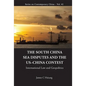South China Sea Disputes and the Us-China Contest, The: International Law and Geopolitics - Hardcover