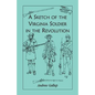 A Sketch of the Virginia Soldier in the Revolution - Paperback