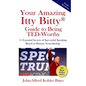 Your Amazing Itty Bitty Guide to Being TED-Worthy: 15 Essential Secrets of Successful Speaking Based in Human Neurobiology - Paperback