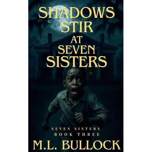 Shadows Stir At Seven Sisters - Paperback