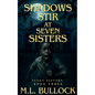 Shadows Stir At Seven Sisters - Paperback