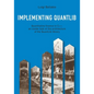 Implementing QuantLib: Quantitative finance in C++: an inside look at the architecture of the QuantLib library - Paperback