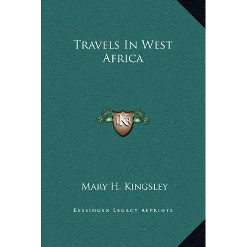 Travels In West Africa - Hardcover