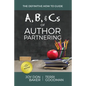 A, B, and Cs of Author Partnering - Paperback