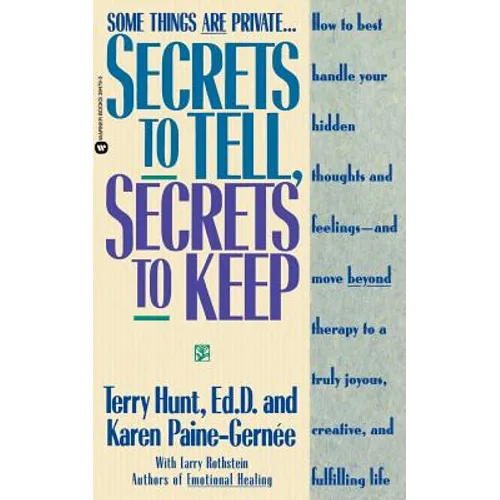 Secrets to Tell, Secrets to Keep - Paperback