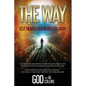 The Way: Visit Heaven Whenever You Want - Paperback