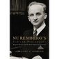Nuremberg's Citizen Prosecutor: Benjamin Ferencz and the Birth of International Justice - Hardcover