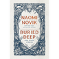 Buried Deep and Other Stories - Paperback