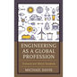 Engineering as a Global Profession: Technical and Ethical Standards - Paperback