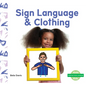 Sign Language & Clothing - Library Binding